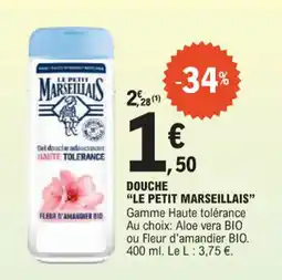 E.Leclerc Douche le petit marseillais offre