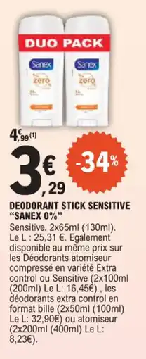 E.Leclerc Deodorant stick sensitive sanex 0% offre