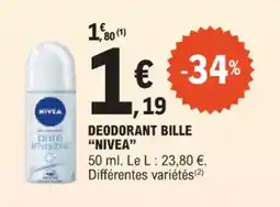E.Leclerc Deodorant bille nivea offre