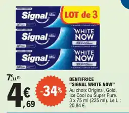 E.Leclerc Dentifrice signal white now offre