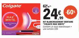 E.Leclerc Kit blanchissement dentaire colgate max white offre