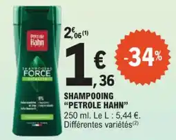 E.Leclerc Shampooing petrole hahn offre