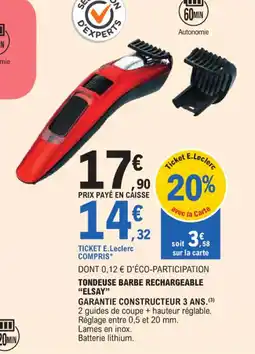 E.Leclerc Tondeuse barbe rechargeable elsay offre