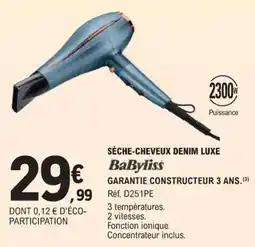 E.Leclerc SĂšche-cheveux denim luxe babyliss offre