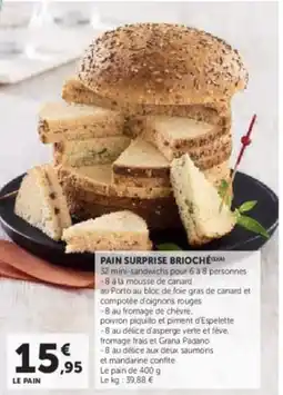 Super U Pain surprise briochéixa offre