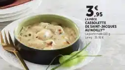 Super U Cassolette de saint-jacques au noilly offre