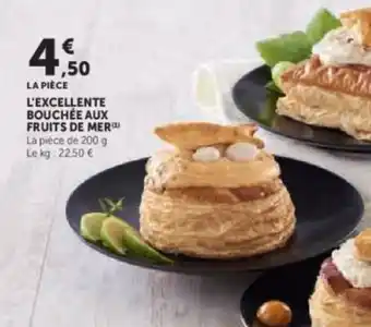 Super U L'excellente bouchée aux fruits de mer offre