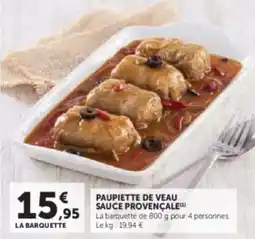 Super U Paupiette de veau sauce provençale offre