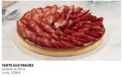 Super U Tarte aux fraises offre