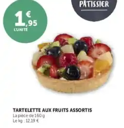 Super U Tartelette aux fruits assortis offre