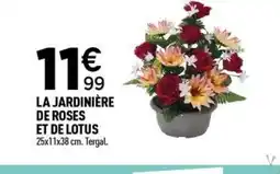 Centrakor La jardiniĂšre de roses et de lotus offre