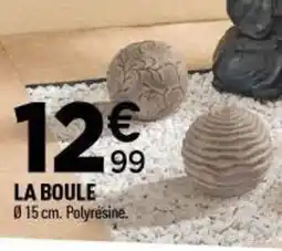 Centrakor La boule offre