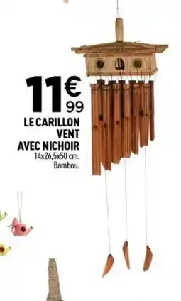 Centrakor Le carillon vent avec nichoir offre