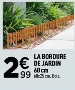 Centrakor La bordure de jardin offre