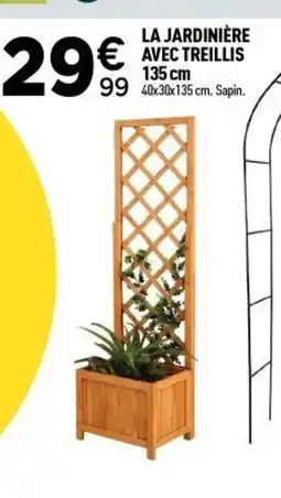 Centrakor La jardinière avec treillis offre