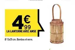Centrakor La lanterne avec anse offre
