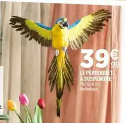 Centrakor Le perroquet à suspendre offre