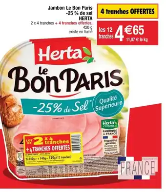 Cora x Carrefour Jambon Le Bon Paris offre