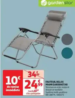 Auchan Fauteuil Relax Miami Gardenstar offre