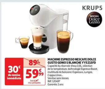Auchan MACHINE ESPRESSO NESCAFE DOLCE GUSTO GENIO S BLANCHE YY5215FD offre