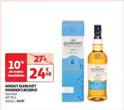 Auchan Whisky Glenlivet Founder's Reserve offre