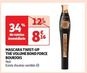 Auchan MASCARA TWIST-UP THE VOLUME BOND FORCE BOURJOIS offre