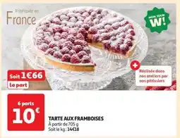 Auchan Tarte Aux Framboises offre