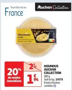 Auchan Houmous Auchan Collection offre