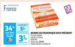 Auchan Beurre Gastronomique Doux Président offre