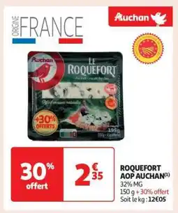Auchan Roquefort Aop Auchan offre