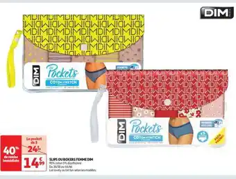 Auchan Slips ou boxers femme dim offre