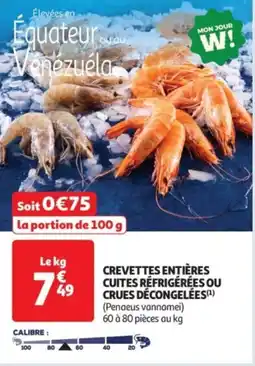 Auchan Crevettes entiÚres cuites réfrigérées ou crues décongelées offre
