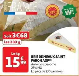 Auchan Brie de meaux saint faron aop offre