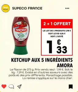Supeco AMORA Ketchup aux 5 ingrédients offre