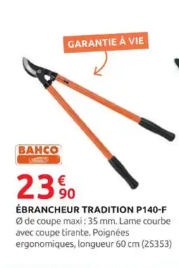Rural Master BAHCO Ébrancheur tradition p140-f offre