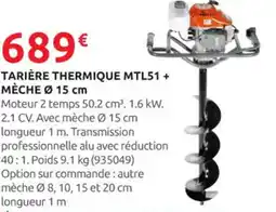 Rural Master Tarière thermique mtl51 + mèche offre