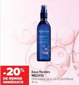 Cora x Carrefour Eaux florales melvita offre