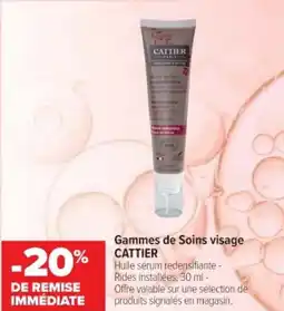 Cora x Carrefour Gammes de soins visage cattier offre