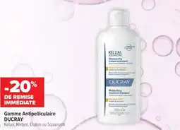 Cora x Carrefour Gamme antipelliculaire ducray offre