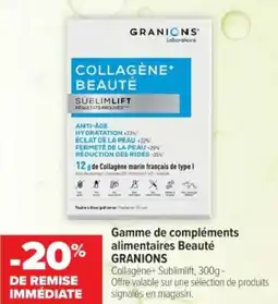 Cora x Carrefour Gamme de compléments alimentaires beauté granions offre