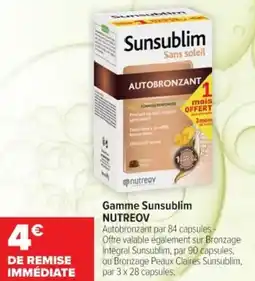 Cora x Carrefour Gamme sunsublim nutreov offre