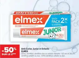 Cora x Carrefour Anti-caries junior et enfants elmex offre