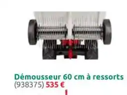 Rural Master Démousseur 60 cm à ressorts offre