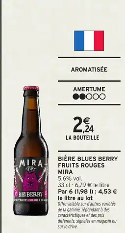 Intermarché Hyper Bière blues berry fruits rouges mira offre