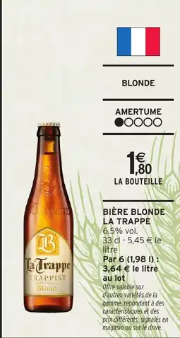Intermarché Hyper Bière blonde la trappe offre