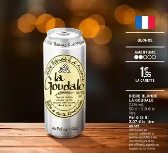 Intermarché Hyper Bière blonde la goudale offre