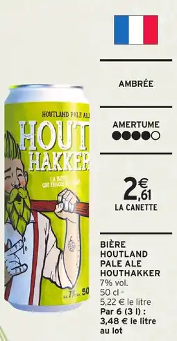 Intermarché Hyper Bière houtland pale ale houthakker offre