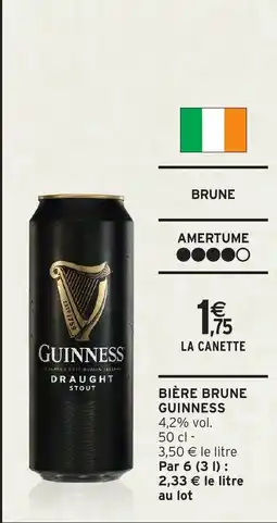 Intermarché Hyper Bière brune guinness offre