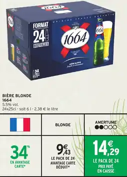 Intermarché Hyper Biere blonde 1664 offre