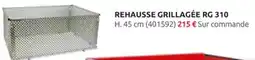 Rural Master Rehausse grillagée rg 310 offre